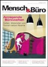 Fachzeitschrift Mensch & Büro