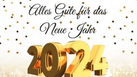 Alles Gute, Glück und Gesundheit für 2024